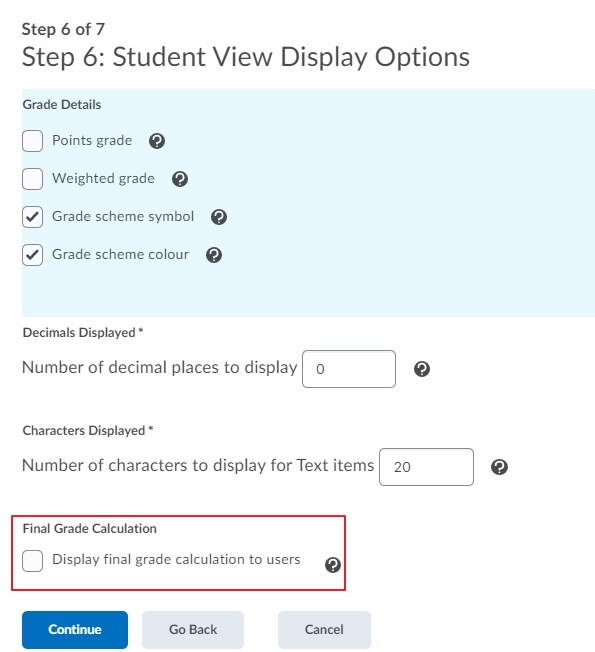 Uncheck item for student view