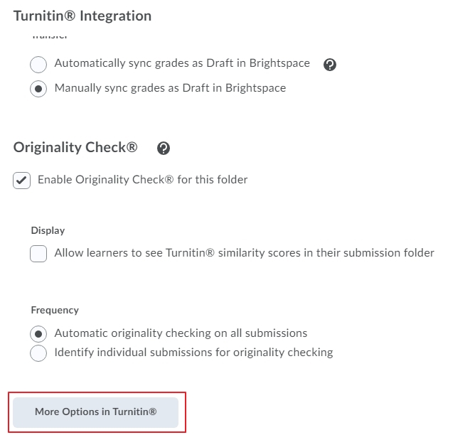 Press on More Options In Turnitin