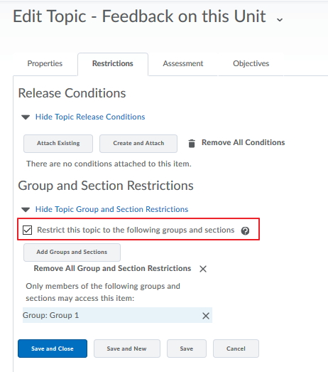 Add a group restrictions if you only want the discussion to show for a specific group of users.