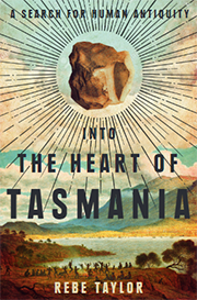 Book Cover | Into the Heart of Tasmania, MUP, 2017